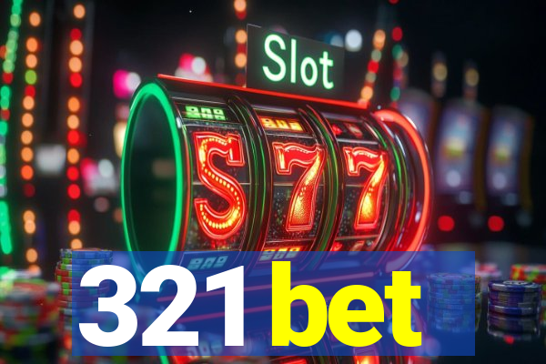 321 bet